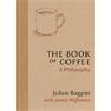 Julian Baggini The Book Of Coffee