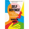 Daniel M. Davis Self Defence