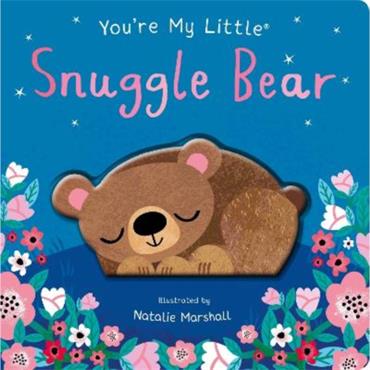 Nicola Edwards You're My Little Snuggle Bear