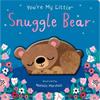 Nicola Edwards You're My Little Snuggle Bear
