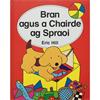 Eric Hill Bran Agus A Chairde Ag Spraoi