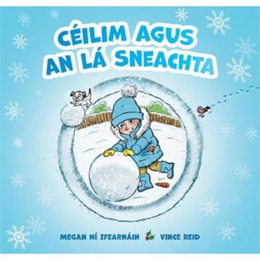 Megan Ní Ifearnáin Céilim Agus An Lá Sneachta