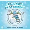 Megan Ní Ifearnáin Céilim Agus An Lá Sneachta