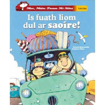 Gérard Moncomble Is Fuath Liom Dul Ar Saoire!