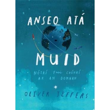 Oliver Jeffers Anseo Atá Muid