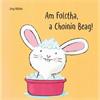 Jorge Muhle Am Folctha, A Choinín Beag!