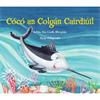 Ailbhe Nic Ghiolla Bhridhde Cócó An Colgan Cairdiúil
