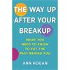 Ann Hogan The Way Up After Your Breakup
