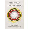 June Cohen The Great Remembering