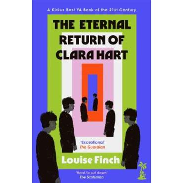 Louise Finch The Eternal Return Of Clara Hart