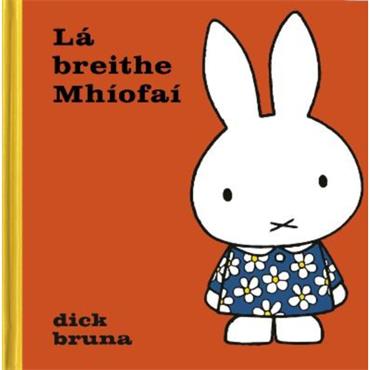 Dick Bruna Lá Breithe Mhíofaí