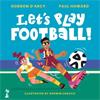 Gordon D'Arcy Let's Play Football!