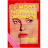 Roisin Kiberd The Most Normal Woman: Essays On Appearances