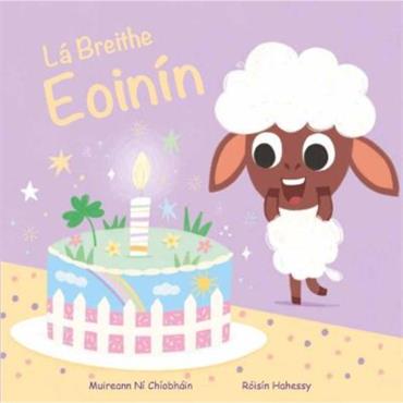Muireann Ní Chíobháin Lá Breithe Eoinín