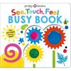 Priddy Books See, Touch, Feel Busy Book