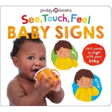 Roger Priddy See, Touch, Feel Baby Signs