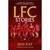 Dan Kay LFC Stories