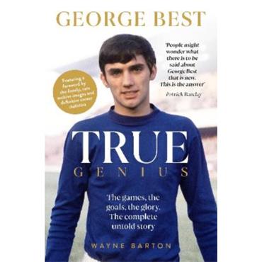 Wayne Barton True Genius: George Best