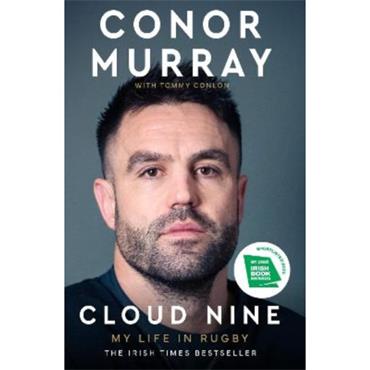 Conor Murray Cloud Nine: My Life In Rugby