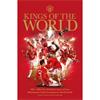 Manchester United fc Manchester United: Kings Of The World: 2005 - 2008