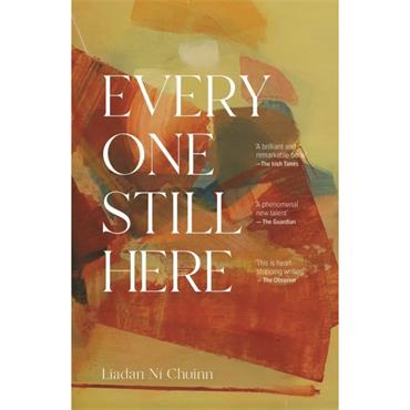 Liadan Ní Chuinn Every One Still Here