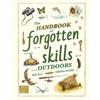 Iron Tazz The Handbook Of Forgotten Skills... Outdoors