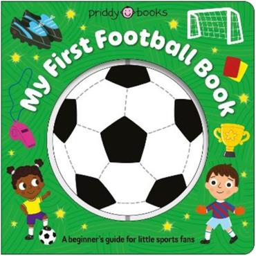 Priddy Books Super Spinners: My First Football Book