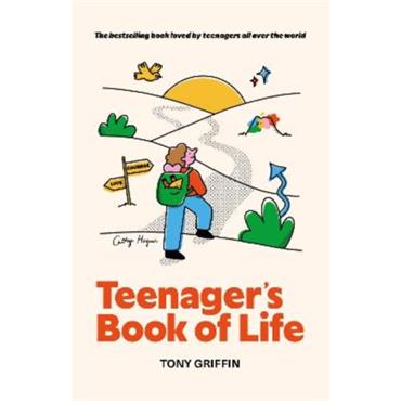 Tony Griffin Teenager's Book Of Life