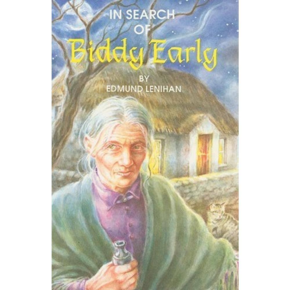 Lenihan Edmund In Search Of Biddy Early | Ennis Bookshop | Clare | Ireland