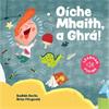 Sadhbh Devlin Oíche Mhaith, A Ghrá